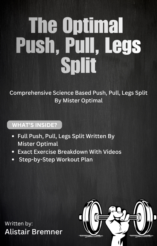 The Optimal Push, Pull, Legs Split